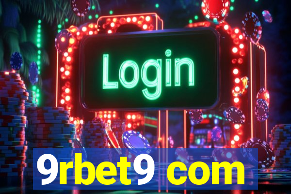 9rbet9 com